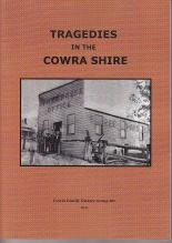 Tragedies in the Cowra Shire